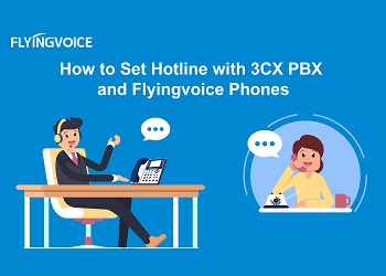 How to Set Hotline with 3CX PBX